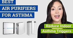 Best Air Purifier for Asthma (2021 Reviews & Buying Guide) Top Air Purifiers for Asthmatics