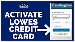 How To Activate Lowes Credit Card Online 2022?