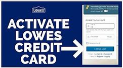 How To Activate Lowes Credit Card Online 2022?
