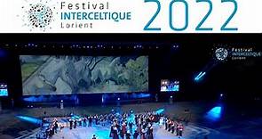 Spectacle nocturne "Horizons celtiques" - Festival Interceltique de Lorient 2022