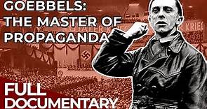 Hitler's Henchmen | Episode 2: Joseph Goebbels | Free Documentary History