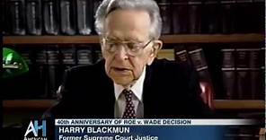 Preview: Justice Harry Blackmun on Roe v. Wade