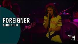 Foreigner - Double Vision (Live At The Rainbow '78)