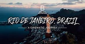 Rio de Janeiro, Brazil: A Cinematic Journey