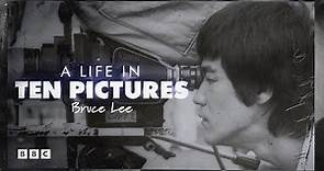 Life in Ten Pictures: Bruce Lee | BBC Select