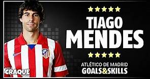 TIAGO MENDES ● Atlético de Madrid ● Goals & Skills