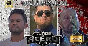 PUÑOS DE ACERO Trailer Oficial #peliculas #peliculasmexicanas