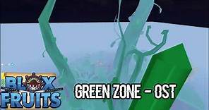 Blox Fruits OST: Green Zone