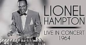 Lionel Hampton - Live in Concert 1964
