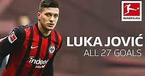Luka Jović - All Bundesliga Goals