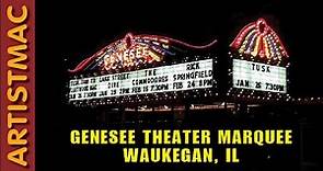 Genesee Theater Marquee, Waukegan, IL