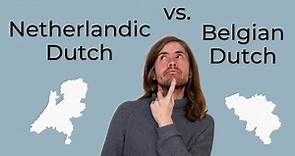 Flemish Dutch vs. Dutch from the Netherlands: Important differences for intermediate learners