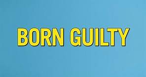 Born Guilty - Trailer (Rosanna Arquette)