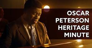 Heritage Minute: Oscar Peterson