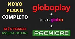 Globoplay - Plano Com Canais Ao Vivo e Premiere