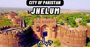 jhelum | jhelum city | punjab pakistan | city of pakistan | pakistan | pakistan tour