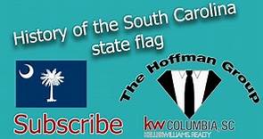 The History behind the South Carolina state flag