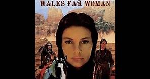 The Legend Of Walks Far Woman (1979 DocuDrama with Raquel Welch as Walks Far Woman)