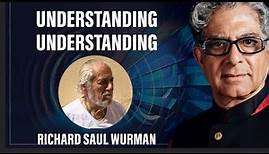 Understanding Understanding with Richard Saul Wurman