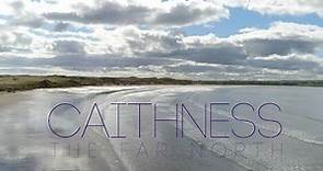 Caithness - The Far North