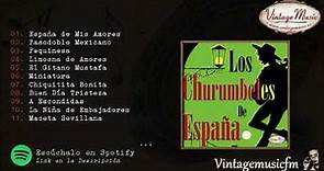 Los Churumbeles de España. Colección España #21 (Full Album/Album Completo)
