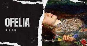 Entre belleza y tragedia: descifrando 'Ofelia' de John Everett Millais
