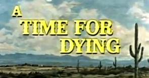 A Time For Dying Western (1969) Audie Murphy, Richard Lapp, Anne Randall. Western - video Dailymotion