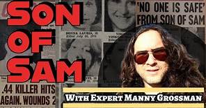 Son of Sam expert Manny Grossman | The real truth on David Berkowitz