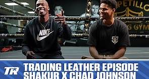 Chad Johnson Tells Shakur He's Already One of the Greats | Trading Leather Full Episode