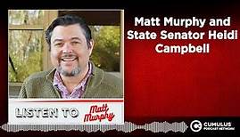 Matt Murphy and State Senator Heidi Campbell
