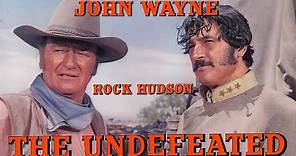 full film, John Wayne & Rock Hudson, THE UNDEFEATED, in Hi Def 1969.