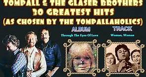 Tompall & The Glaser Brothers - 30 Greatest Hits Chosen By His Tompallaholics