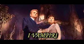 I VAMPIRI (1957) film completo colorizzato - Riccardo Freda