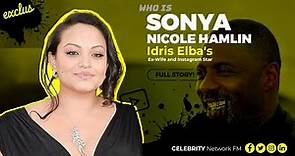 Who is Sonya Nicole Hamlin? Idris Elba's Ex-Wife and Instagram Star