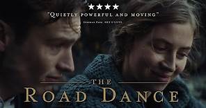 The Road Dance (Official UK Trailer)