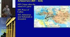 22. Artaxerxes, Ezra, and Nehemiah