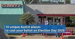 Texas Election 2020: 10 unique places to cast your ballot in Austin