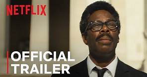 RUSTIN | Official Trailer | Netflix