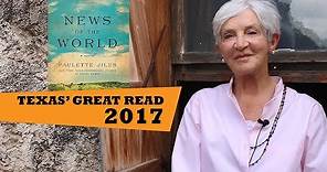 Paulette Jiles's News of the World Chosen as Texas' Great Read 2017