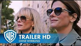 OCEAN'S 8 - Offizieller Trailer Deutsch HD German (2018)