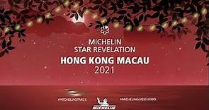 MICHELIN Guide Hong Kong Macau 2021 Star Revelation |《香港澳門米芝蓮指南 2021》公布！歡迎收看直播，一起揭曉今年星級餐廳名單！
