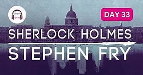 Sherlock Holmes The Definitive Audiobook | Day 33 | @Audiobook_007