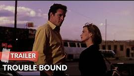 Trouble Bound 1993 Trailer | Michael Madsen | Patricia Arquette