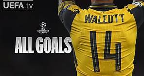 All #UCL Goals: THEO WALCOTT