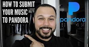 How To Submit Your Music To Pandora As An Artist