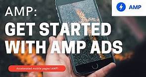How to Get Started With AMP Ads