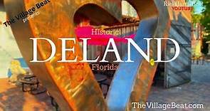 DELAND FLORIDA! You will Love It here!