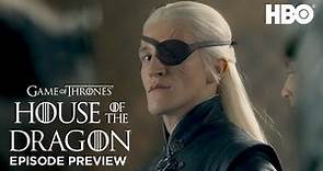Season 1 Episode 9 Preview | House of the Dragon (HBO)