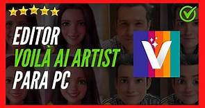 ✅🥇 Obtener Editor Voila Ai Artist para PC 2023 ✅ Voila Ai Artist para ordenador Windows / MacOS