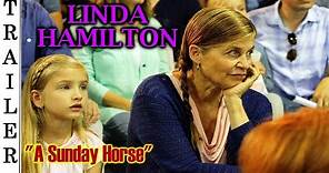 A Sunday Horse (2016) Trailer HD | LINDA HAMILTON.